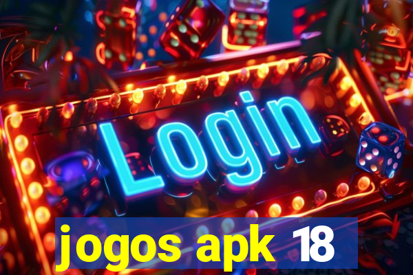 jogos apk 18